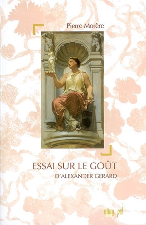 Essai sur le goût - Alexander Gerard