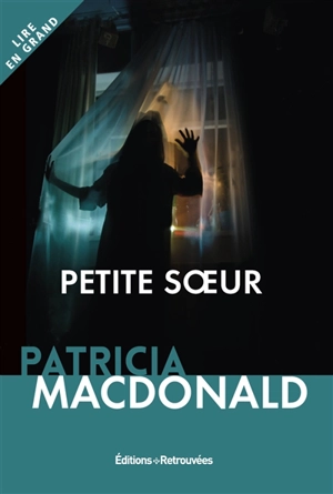 Petite soeur - Patricia J. MacDonald