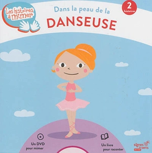 Dans la peau de la danseuse : 2 histoires - Jean Leroy