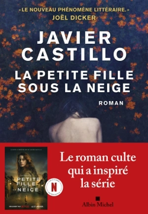 La petite fille sous la neige - Javier Castillo