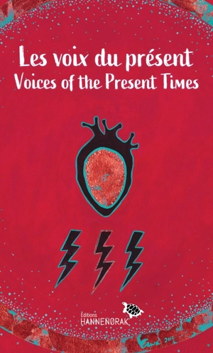 Les voix du présent / Voices of the Present Times