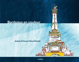 Bordeaux en couleur - Andrea Ho Posani