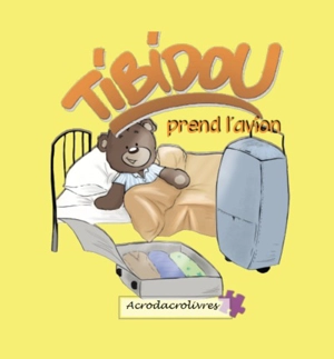 Tibidou. Tibidou prend l'avion - Bou Bounoider