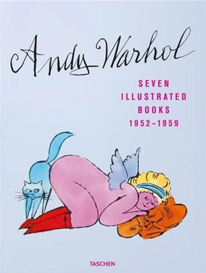 Andy Warhol : seven illustrated books 1952-1959 - Andy Warhol