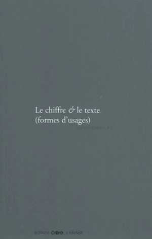 Le chiffre & le texte (formes d'usages) : journée d'étude # 5