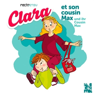 Clara et son cousin Max. Clara und ihr Cousin Max - Hélène Oldendorf