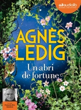 Un abri de fortune - Agnès Ledig