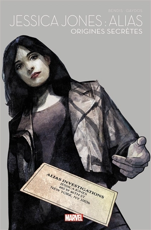 Jessica Jones : Alias : origines secrètes - Brian Michael Bendis