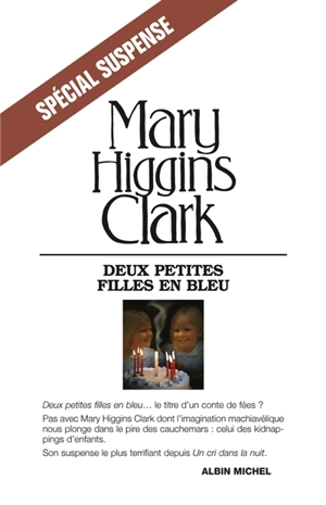 Deux petites filles en bleu - Mary Higgins Clark