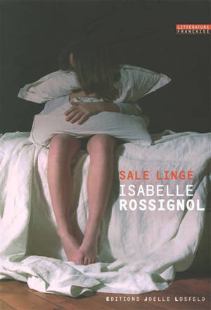 Sale linge - Isabelle Rossignol