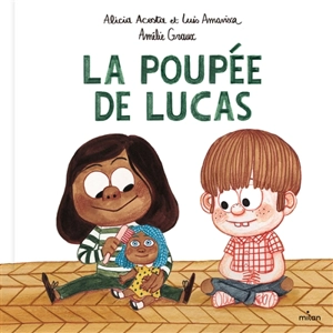 La poupée de Lucas - Alicia Acosta
