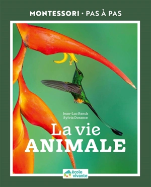 La vie animale - Jean-Luc Renck