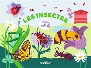 Les insectes - Nadia Taylor