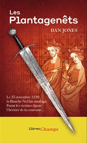 Les Plantagenêts - Dan Jones