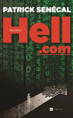 Hell.com : thriller - Patrick Senécal