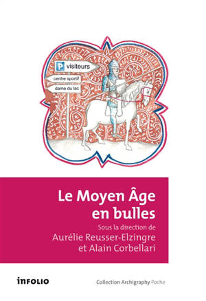 Le Moyen Age en bulles