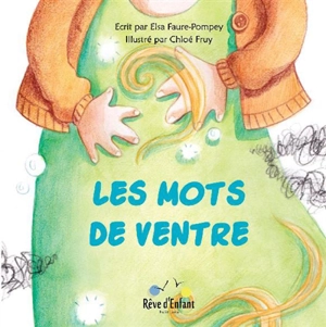 Les mots de ventre - Elsa Faure-Pompey