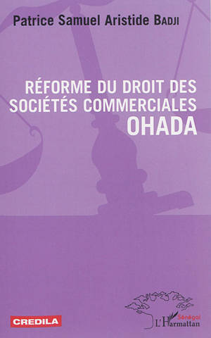 Réforme du droit des sociétés commerciales OHADA - Patrice Samuel Aristide Badji