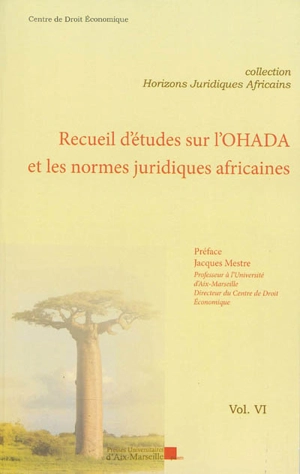 Recueil d'études sur l'OHADA et les normes juridiques africaines