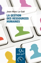 La gestion des ressources humaines - Jean-Marc Le Gall
