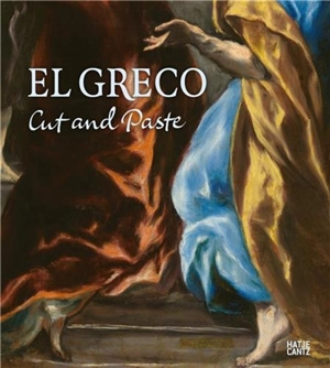 El Greco and Nordic Modernism Cut and Paste - Anna-Maria von Bonsdorff