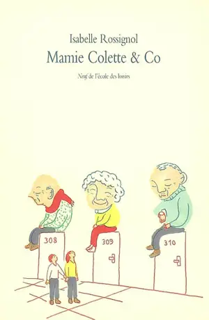 Mamie Colette & Co - Isabelle Rossignol