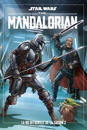 Star Wars : the Mandalorian. La BD officielle de la saison 2 - Alessandro Ferrari