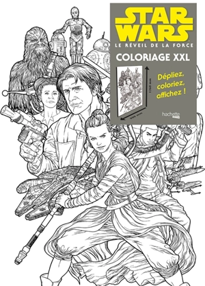 Star Wars, Le réveil de la force : coloriage XXL : les résistants - Walt Disney company