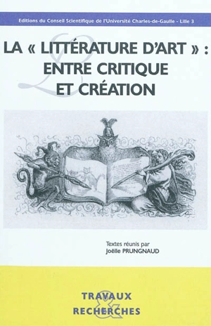 La littérature d'art : entre critique et création