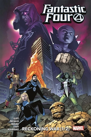 Fantastic Four. Vol. 10. Reckoning War. Vol. 1 - Dan Slott