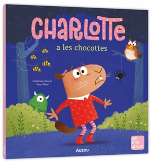 Charlotte a les chocottes - Ghislaine Biondi