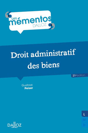 Droit administratif des biens - Gustave Peiser