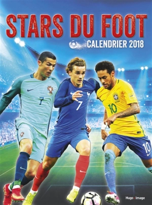 Stars du foot : calendrier 2018 - Presse sports