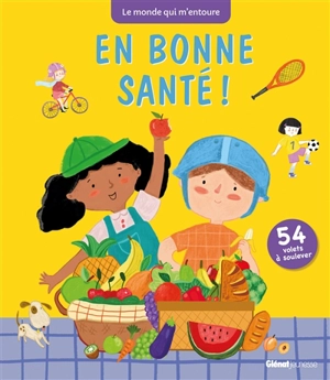 En bonne santé ! : 54 volets à soulever - Jane Wilsher