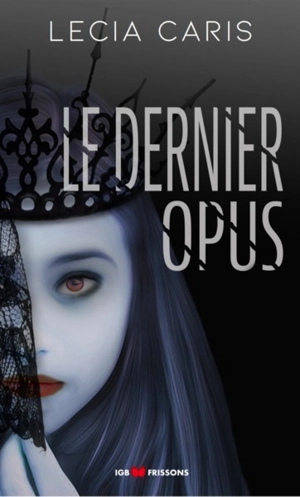 Le dernier opus - Lecia Caris