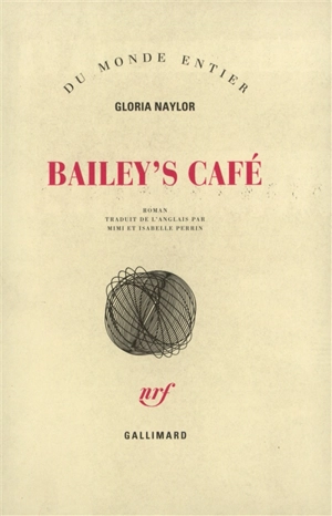 Bailey's Café - Gloria Naylor