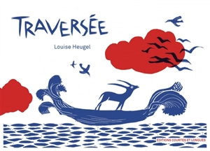 Traversée - Louise Heugel