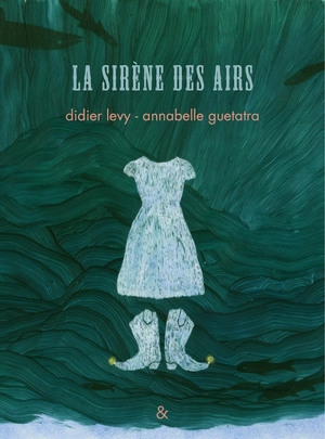 La sirène des airs - Didier Lévy