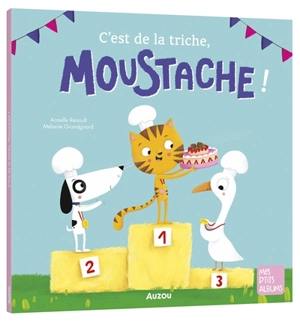 C'est de la triche, Moustache ! - Armelle Renoult