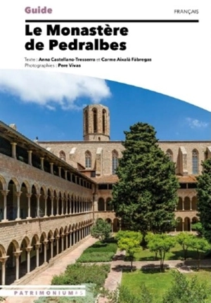 Le monastère de Pedralbes - Anna Castellano i Tresserra