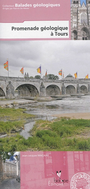 Promenade géologique à Tours - Jean-Jacques Macaire