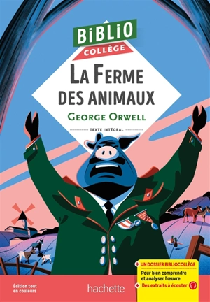 La ferme des animaux : texte intégral - George Orwell