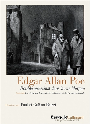 Double assassinat dans la rue Morgue. La vérité sur le cas de M. Valdemar. Le portrait ovale - Edgar Allan Poe