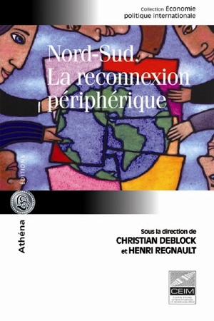 Nord-Sud : la reconnexion périphérique