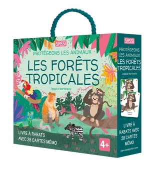 Les forêts tropicales - Jessica Martinello