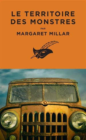 Le territoire des monstres - Margaret Millar