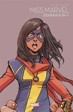 Miss Marvel : génération Y - G. Willow Wilson