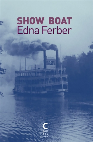 Show boat - Edna Ferber