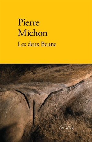 Les deux Beune - Pierre Michon