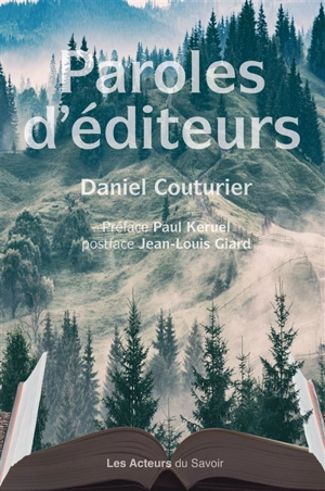 Paroles d'éditeurs - Daniel Couturier